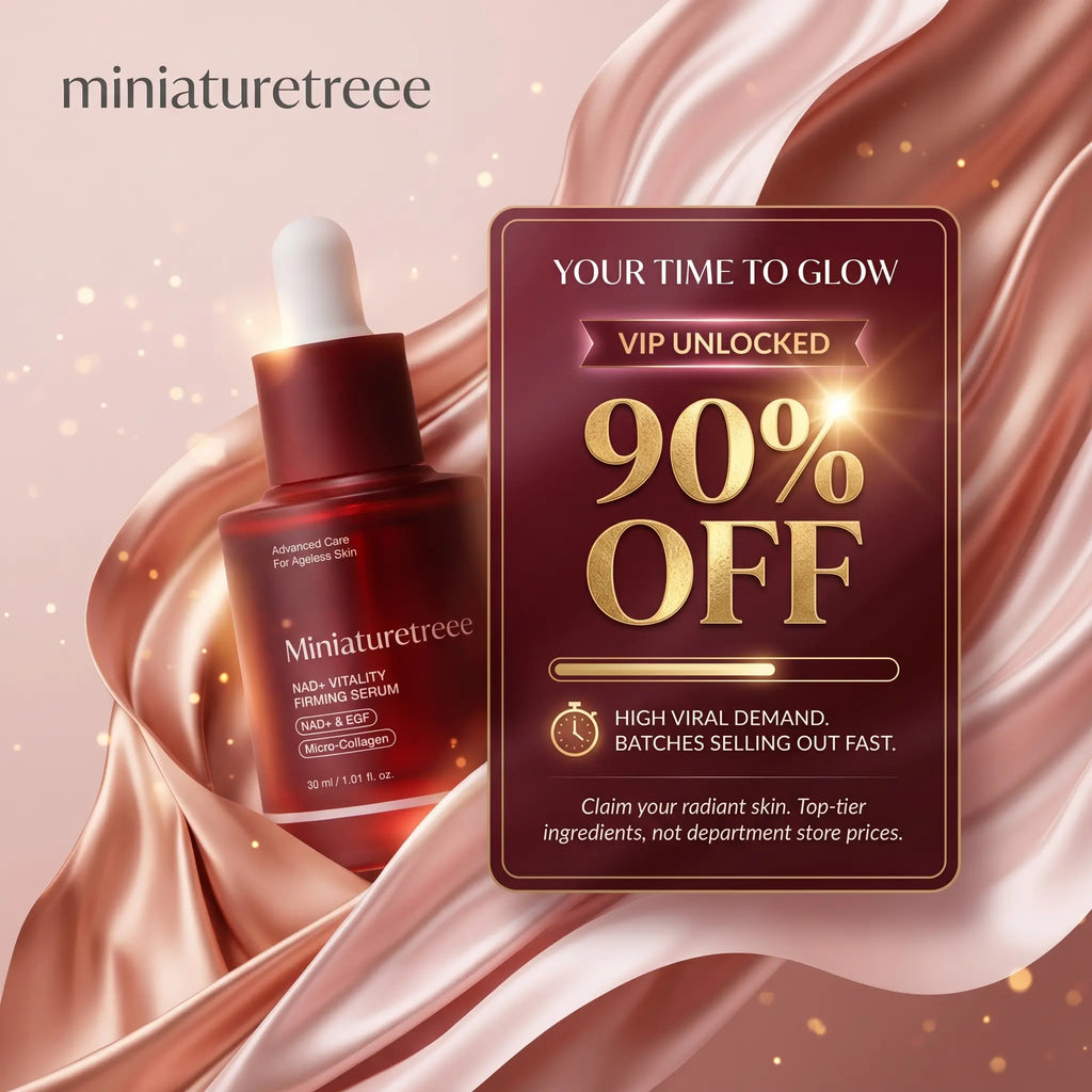 Miniaturetreee™ NAD+ Vitality Firming Serum - Visibly Smooths & Deeply Hydrates for a Radiant Glow | Last Day Claim 90% OFF🔥