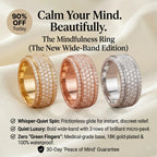 The Ultimate Statement of Calm. Beautifully Crafted. Meet the All-New Wide-Band Pavé Mindfulness Ring. 🔥 Launch Special - 90% OFF Today Only 🔥